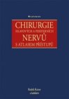 Chirurgie hlavových a periferních nervů