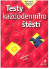 Testy každodenního štěstí