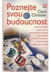 Poznejte svou budoucnost pomocí karet, čtení z ruky, automatické kresby, kyvadélka, slunečních znamení, numerologie a magických rituálů