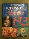 Le Grand Dictionnaire Dela Peinture