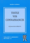 Testez vos connaissances