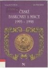 České bankovky a mince 1993-1998