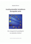 Institucionální struktura Evropské unie