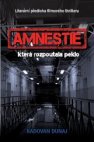 Amnestie, která rozpoutala peklo