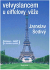 Velvyslancem u Eiffelovy věže 1990-1994