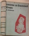 Sirotek ze židovské čtvrti