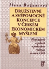 Družstevní a svépomocné koncepce v českém ekonomickém myšlení