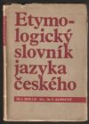 Etymologický slovník jazyka českého