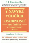 7 návyků vůdčích osobností pro úspěšný a harmonický život