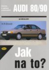 Údržba a opravy automobilů AUDI 80/Quattro 9/86 - 8/91