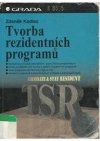 Tvorba rezidentních programů