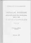 Aktuální rozšíření některých druhů řas, mechů. lišejníků a hub v Československu