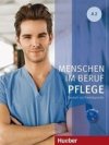 Menschen im Beruf Pflege A2