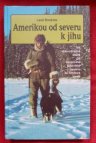 Amerikou od severu k jihu