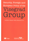 Security, Foreign and European Policy of the Visegrad Group