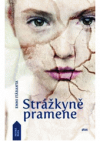 Strážkyně pramene