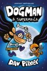 Dogman a Supermača