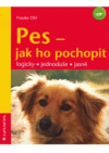 Pes - jak ho pochopit