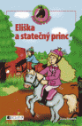 Eliška a statečný princ