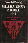 Mladá žena z roku 1914