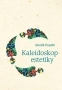 Kaleidoskop estetiky