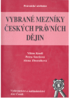 Vybrané mezníky českých právních dějin