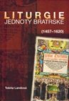 Liturgie Jednoty bratrské (1457–1620)