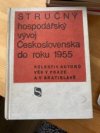 Stručný hospodářský vývoj Československa do roku 1955