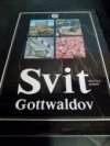 Svit, oborový podnik Gottwaldov