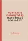 Portraits carnivores 