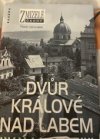 Zmizelé Čechy Dvůr Králové nad Labem 
