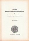 Metody aplikované sociální psychologie.