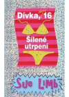 Dívka, skoro 16