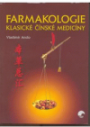 Farmakologie klasické čínské medicíny