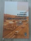 Komentář k zákonu o zadávání veřejných zakázek 