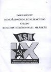 Dokumenty mimořádného legalizačního sjezdu Komunistického svazu mládeže