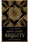 Kosti svaté Brigity - keltská detektivka