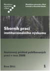 Anotovaný přehled prací publikovaných v rámci výzkumného záměru MSM 6215648902 "Les a dřevo - podpora funkčně integrovaného lesního hospodářství a využívání dřeva jako obnovitelné suroviny" v roce 2008