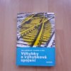 Výhybky a výhybková spojení