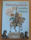  Tajemství pokladu svatého Václava
