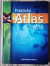 Praktický Atlas světa 