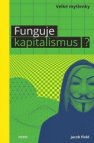 Funguje kapitalismus?