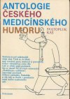 Antologie českého medicínského humoru