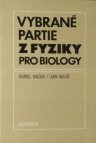 Vybrané partie z fyziky pro biology