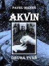 Akvin - Druhá tvář