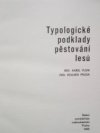 Typologické podklady pěstování lesů