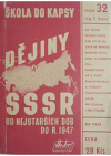 Dějiny SSSR od nejstarších dob do r. 1947