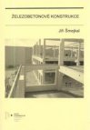 Železobetonové konstrukce I
