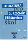 Literatura pro 3. ročník středních škol