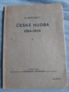 Česká hudba 1864-1904